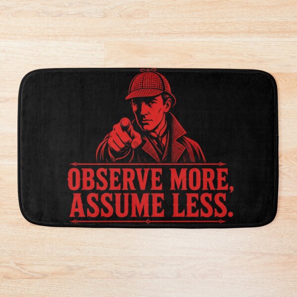 Item preview, Sherlock Holmes – Observe More, Assume Less designed and sold by Fenay Designs.