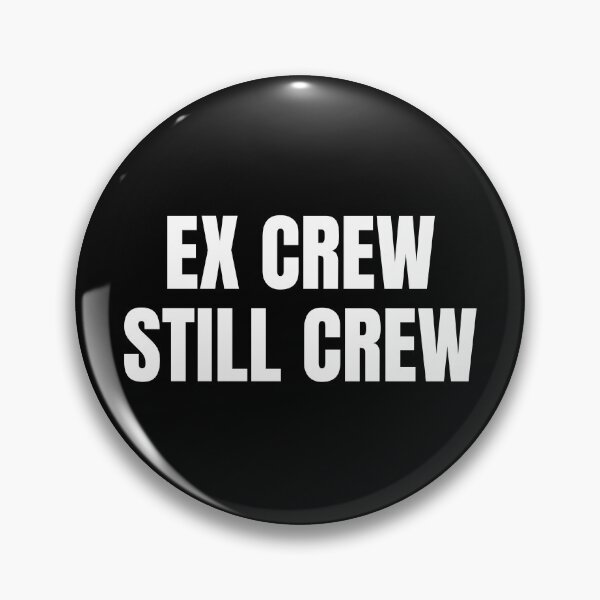 Item preview, Ex Crew Still Crew (White) designed and sold by ShipCrewNation.