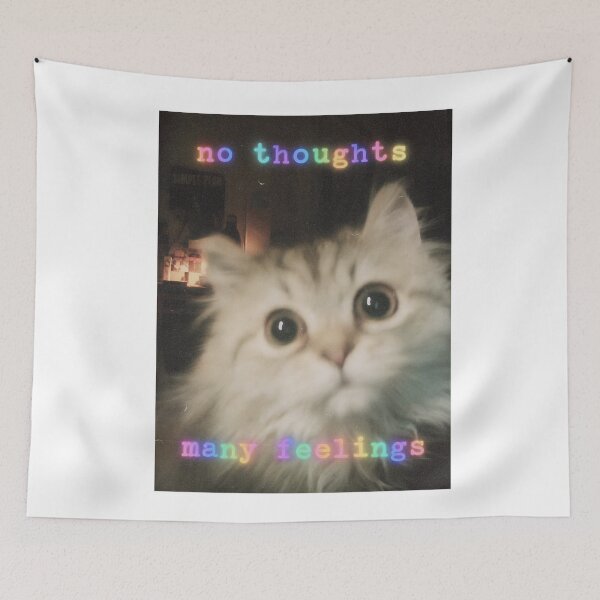 Item preview, Funny cat "no thoughts many feelings" designed and sold by Happy little designs.