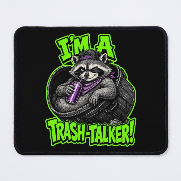 Item preview, I'm a Trash-Talker Funny Sarcastic Raccoon Trash Panda Pun designed and sold by Anyshca.