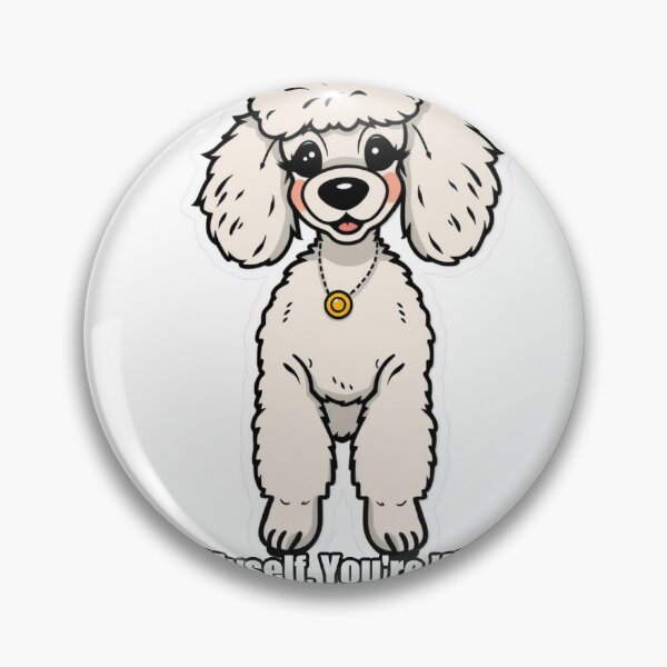 Item preview, Poodle - Styled Myself You're Welcome - Funny Poodle Gift designed and sold by pawdrops.