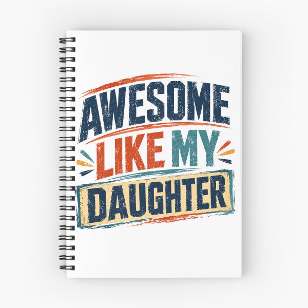 Item preview, Awesome Like My Daughter Proud Parent Dad Mom Family designed and sold by HumansStuck12.