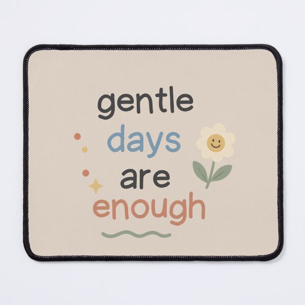 Item preview, Gentle Days Are Enough – Healing Lifestyle Affirmation Quote designed and sold by CosmicQuietLab.