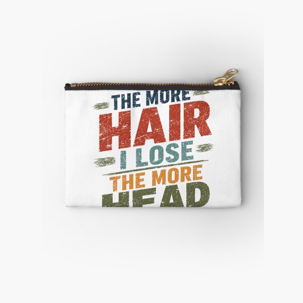 Item preview, The More Hair I Lose The More Head I Get Balding Men Humor designed and sold by HumansStuck12.