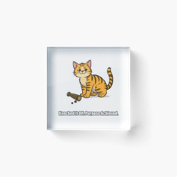 Item preview, Tabby Cat - Knocked It Off Purpose Achieved - Funny Cat Gift designed and sold by pawdrops.