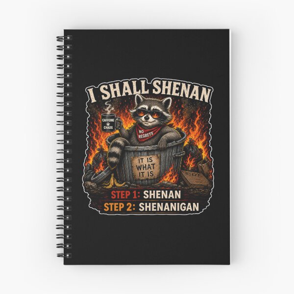 Item preview, I Shall Shenan Steps - 1 Shenan 2 Shenanigan Raccoon Trash Can Funny Chaos designed and sold by GibasVisuals.