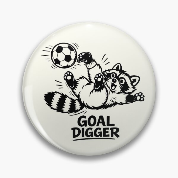 Item preview, GOAL DIGGER • Cute Funny Raccoon Playing Soccer Meme designed and sold by CreativeArtistL.