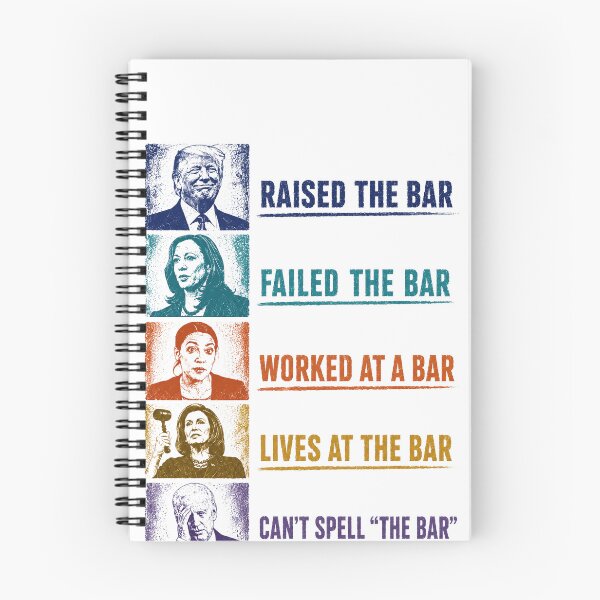Item preview, Raised The Bar Failed The Bar Worked At A Bar Lives At The Bar Can't Spell "The Bar" Should Be Behind Bars Political Humor Conservative Patriot designed and sold by HumansStuck12.