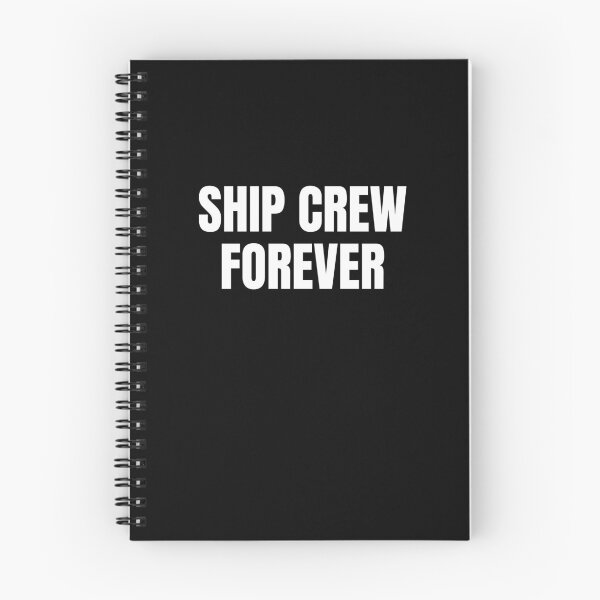 Item preview, Ship Crew Forever (White) designed and sold by ShipCrewNation.