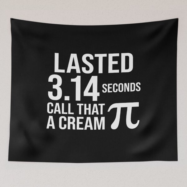 Item preview, Lasted 3.14 Seconds Call That A Cream Pi Match Pun T-Shirt | Funny Math Nerd Meme Graphic Gift designed and sold by Trendably.