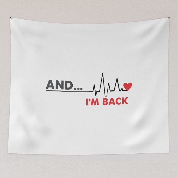 Item preview, AND... I'M BACK Heartbeat Comeback T-Shirt designed and sold by Dmo3HarkoArt.