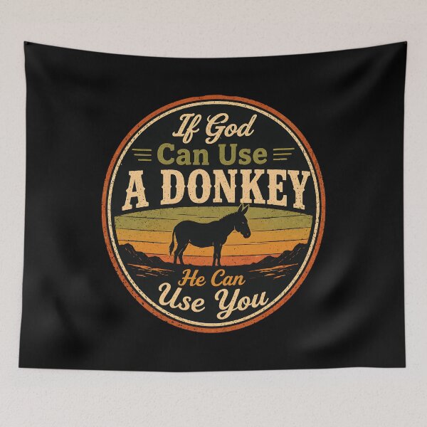 Item preview, If God Can Use A Donkey He Can Use You Faith Humor designed and sold by Marblaes00.