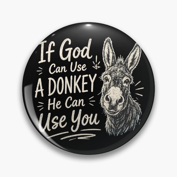 Item preview, If God Can Use A Donkey He Can Use You Biblical Encouragement designed and sold by Marblaes00.