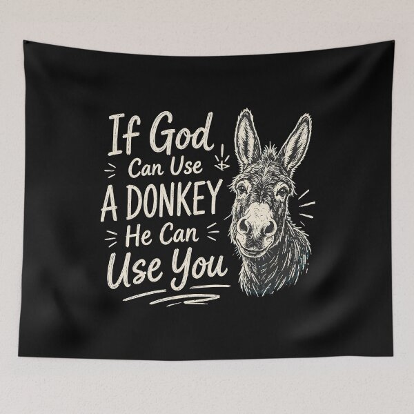 Item preview, If God Can Use A Donkey He Can Use You Biblical Encouragement designed and sold by Marblaes00.