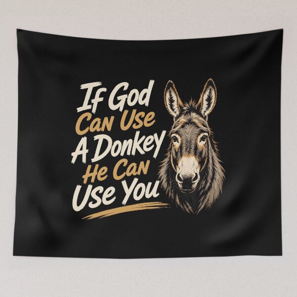 Item preview, If God Can Use A Donkey He Can Use You Religious Humor designed and sold by Marblaes00.
