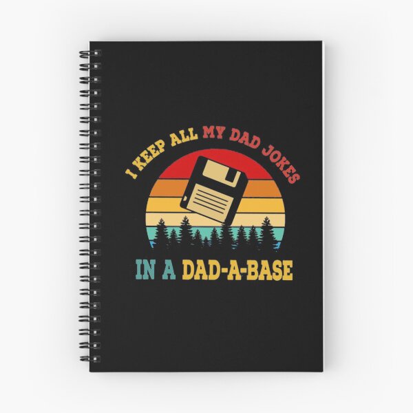 Item preview, I Keep All My Dad Jokes In A Dad-a-base designed and sold by Gbriel3.