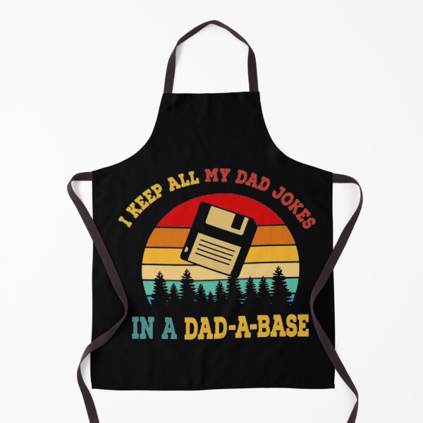 Item preview, I Keep All My Dad Jokes In A Dad-a-base designed and sold by Gbriel3.