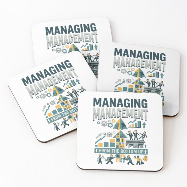 Item preview, Managing Management From The Bottom Up Funny Corporate Art designed and sold by 42Creations.