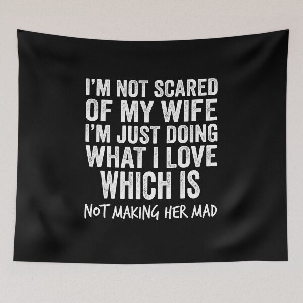 Item preview, Retro I'm Not Scared of My Wife Funny Husband Marriage Quote T-Shirt | Sarcastic Couple Graphic Gift designed and sold by Trendably.