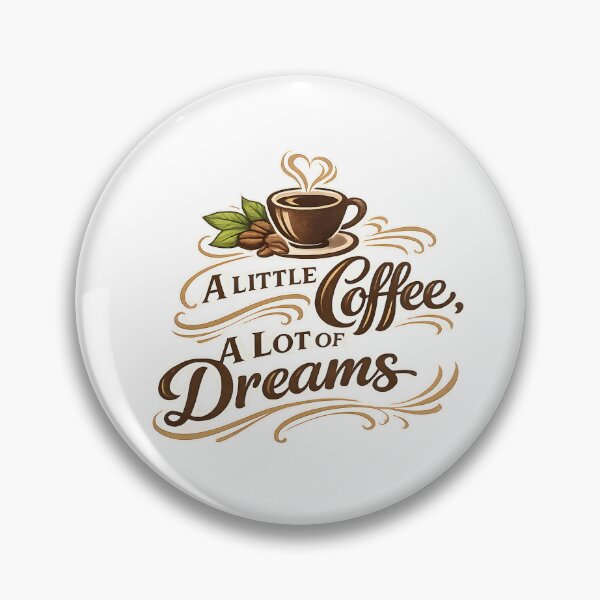 Item preview, alittle coffee alot of dreams designed and sold by Black-White-art.