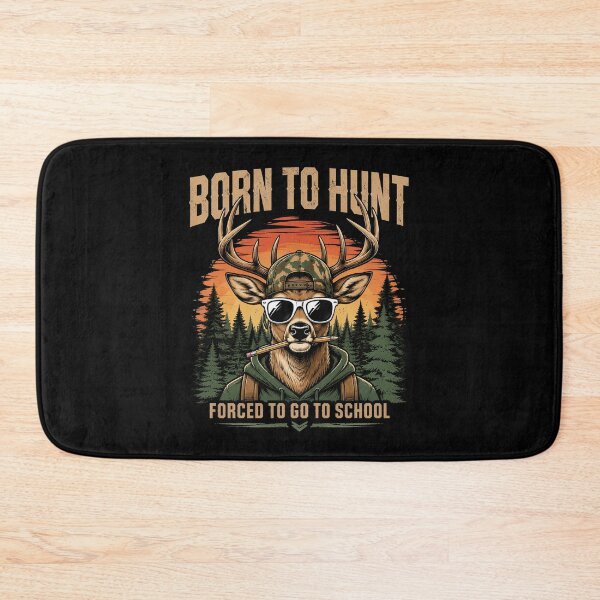 Item preview, Deer Hunting Boy Men Born Hunt Forced Go School Funny designed and sold by OlakunleOloroz.
