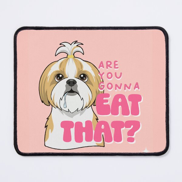 Item preview, Are You Gonna Eat That? – Cute Shih Tzu Funny Dog Design  designed and sold by PawsAndPallette .