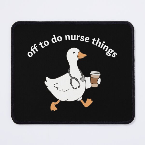 Item preview, Cute Silly Goose Nurse Off To Do Nurse Things designed and sold by haitrieuic96.
