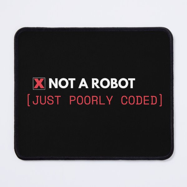 Item preview, Not A Robot Just Poorly Coded - Funny Tech Humor | Glitch & Soul designed and sold by GLITCH & SOUL.