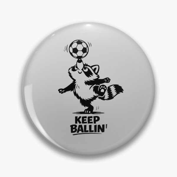 Item preview, KEEP BALLIN' • Cute Funny Raccoon Balancing Soccer Ball Meme designed and sold by CreativeArtistL.