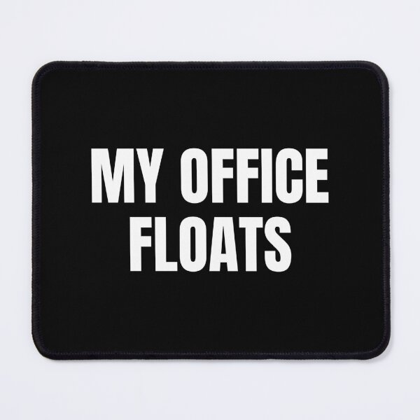 Item preview, My Office Floats (White) designed and sold by ShipCrewNation.