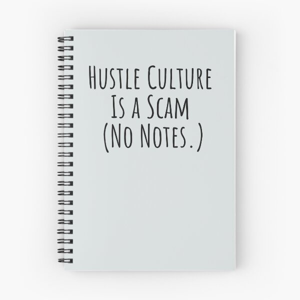Item preview, Hustle Culture Is a Scam – Neurodivergent Burnout designed and sold by Notty DOT.