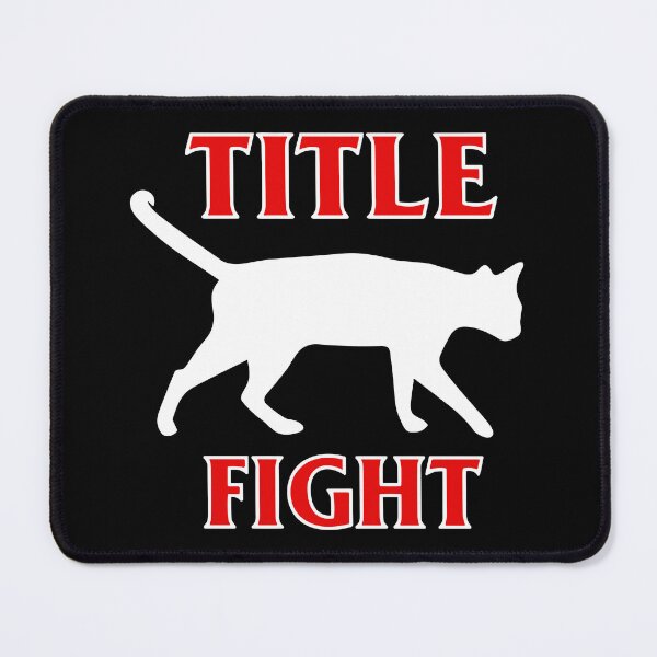 Item preview, Goods Title Fight Cats designed and sold by EthannThompson.