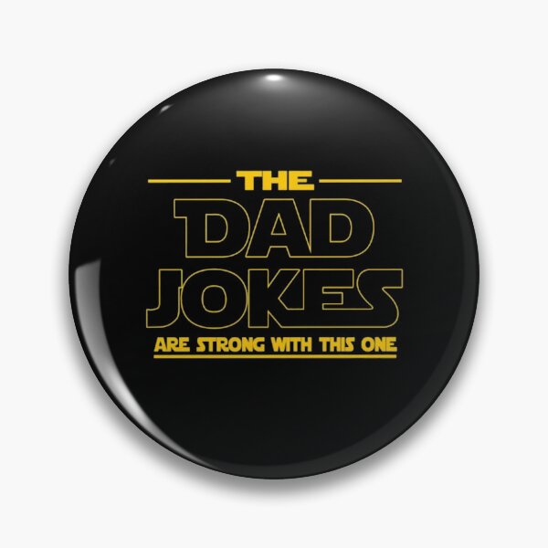 Item preview, The Dad Jokes Are Strong With This one designed and sold by Gbriel3.