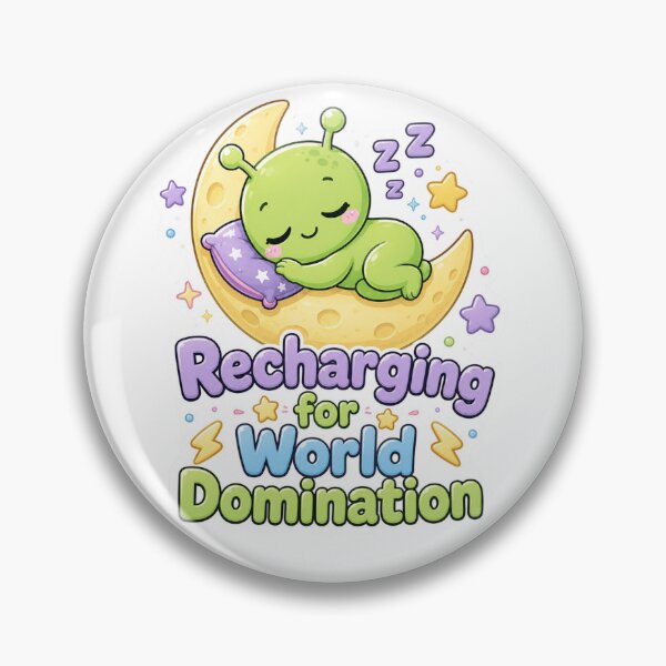Item preview, Sleeping Alien Recharging for World Domination designed and sold by Ruamid.