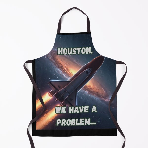 Item preview, Houston, we have a problem designed and sold by Graphic-Trend.