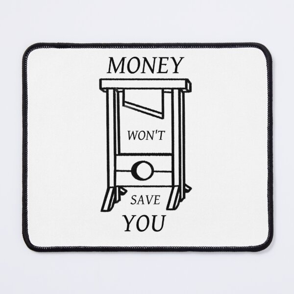 Item preview, Money Won't Save You – Guillotine designed and sold by Tools of the Revolution.