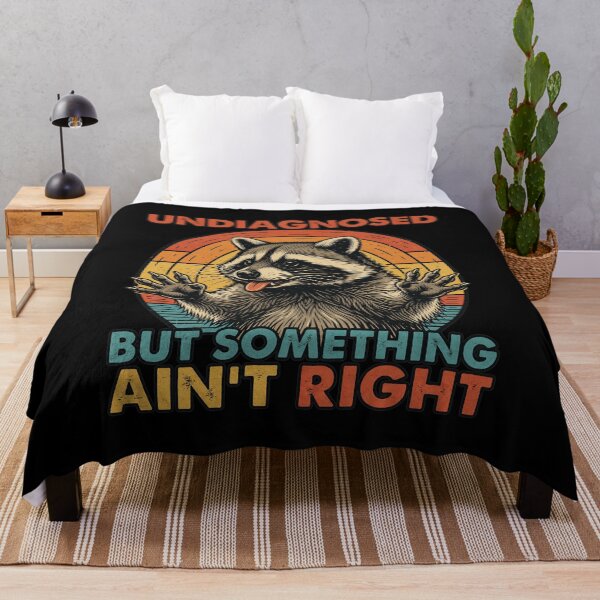 Item preview, Undiagnosed But Something Ain't Right Funny Raccoon Meme designed and sold by leocreatives.