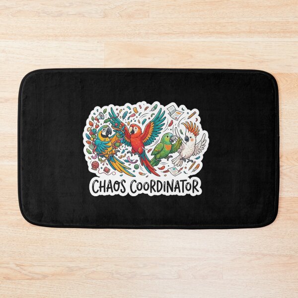 Item preview, Colorful Parrots Funny Chaos Coordinator Quote designed and sold by Owcomm.