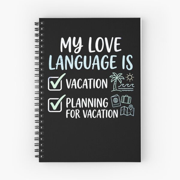 Item preview, My Love Language Is Vacation Planning For Vacation Travel Checklist designed and sold by 519xdesign.