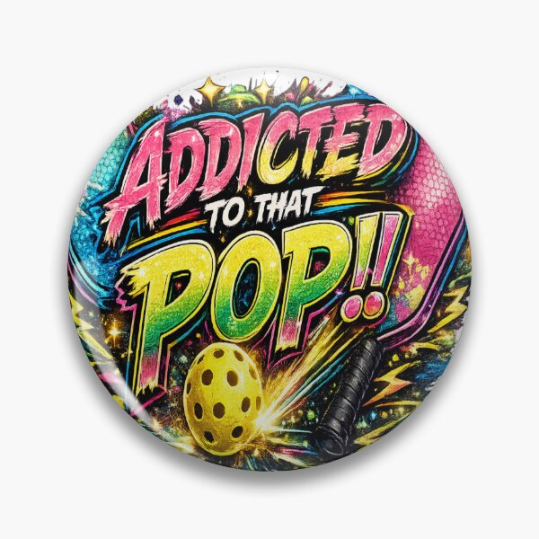 Item preview, Pickleball Addicted To That Pop designed and sold by DazzleKitty.