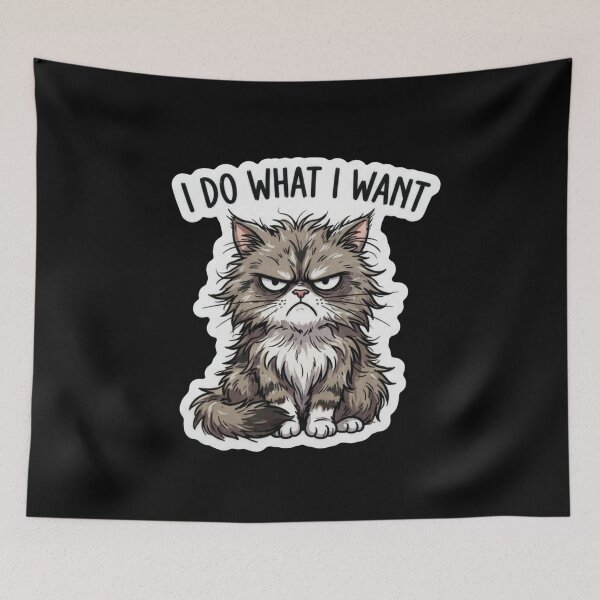 Item preview, Grumpy Fluffy Cat I Do Want designed and sold by Owcomm.