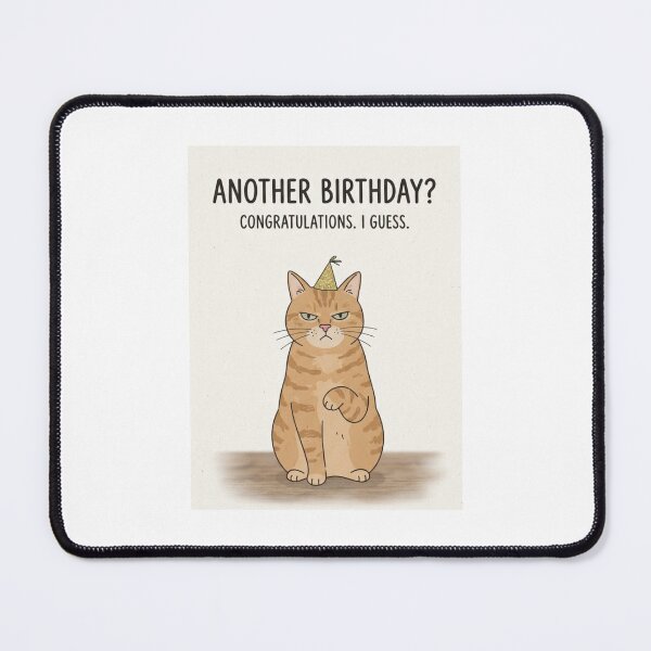 Item preview, Happy birthday  funny prank meme gift weird cat satire cats kitten designed and sold by CheeseBlueprint.