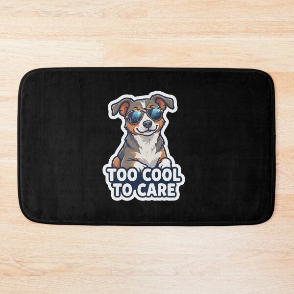 Item preview, Cool Dog Wearing Sunglasses Too Cool designed and sold by Owcomm.
