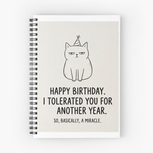 Item preview, Happy birthday  funny prank meme gift weird cat sarcastic satire cats kitten designed and sold by CheeseBlueprint.