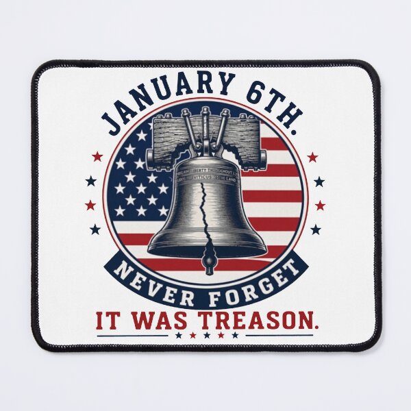 Item preview, January 6th Never Forget, It Was Treason designed and sold by flory-baff-mint.