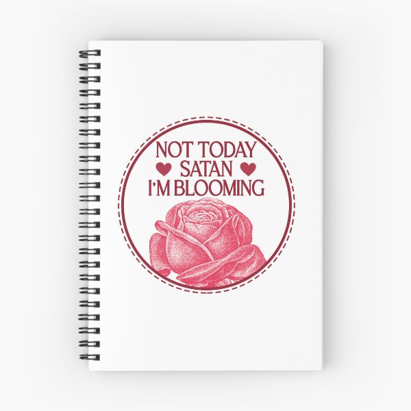 Item preview, Not Today Satan I'm Blooming - Sarcastic Vintage Red Rose designed and sold by the-Z3nith.