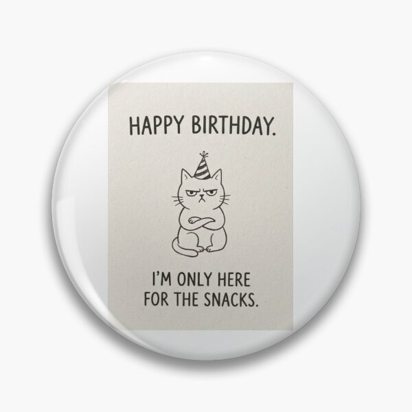 Item preview, Happy birthday  funny prank meme gift weird cat sarcastic satire cats kitten designed and sold by CheeseBlueprint.