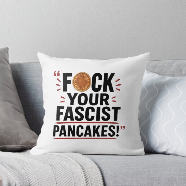 Item preview, Fck Your Fascist Pancakes -  Political Statement designed and sold by RafaelScherer.