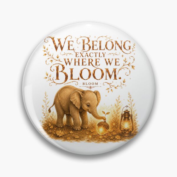 Item preview, We Belong Exactly Where We Bloom Vintage Elephant Self Growth designed and sold by AQUILAKREO.