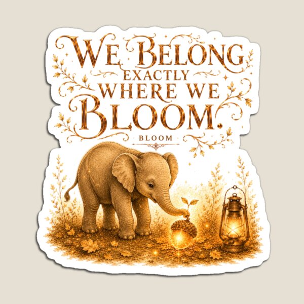 Item preview, We Belong Exactly Where We Bloom Vintage Elephant Self Growth designed and sold by AQUILAKREO.